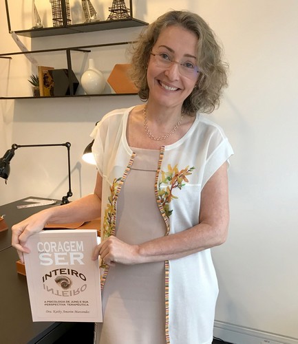 Coragem Para Ser Inteiro - a psicologia de Jung e sua perspectiva terapêutica, por Kathy Marcondes